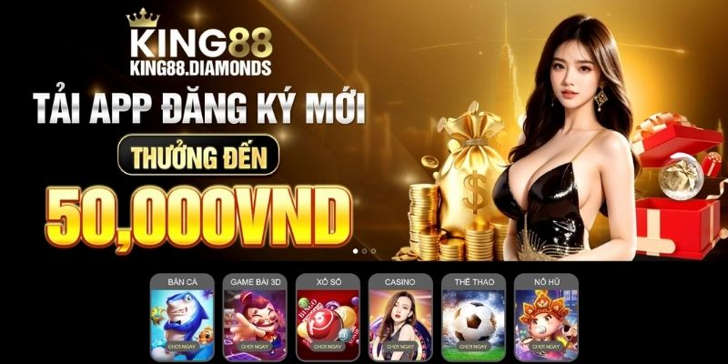 King88 ra mắt chưa lâu nhưng tạo ấn tượng với cộng đồng game thủ