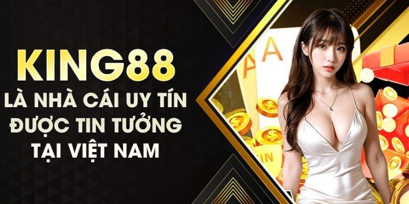 Giới thiệu King88 - Cổng game cá cược trực tuyến hot nhất hiện nay